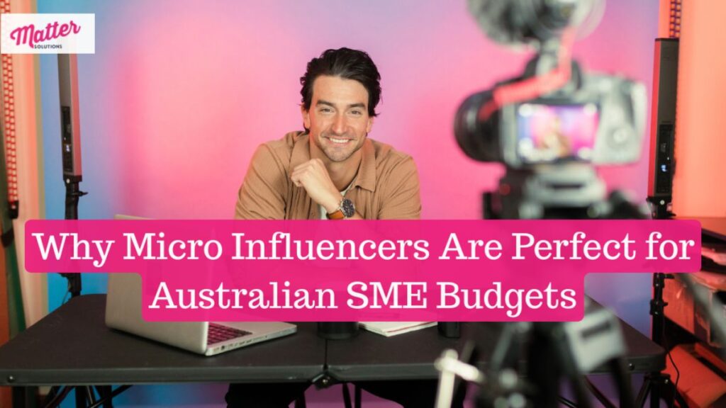 Influencer Marketing for Australian SMEs: Finding the Right Fit
